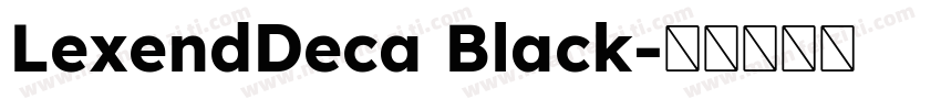LexendDeca Black字体转换